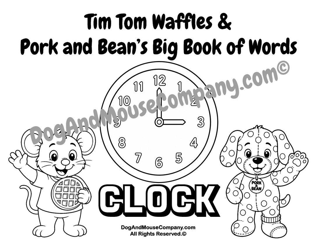 Clock coloring page featuring Tim Tom Waffles and Pork and Bean Big Book of Words Around The House printable activity for toddlers and preschoolers