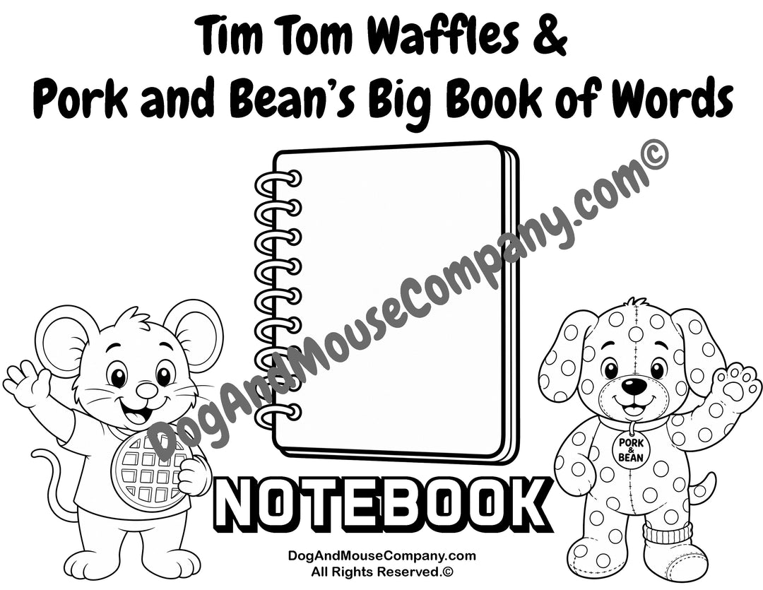 Notebook coloring page from Tim Tom Waffles and Pork and Bean’s Big Book of Words School Set featuring a large notebook, Tim Tom Waffles, and Pork and Bean for preschool vocabulary learning.