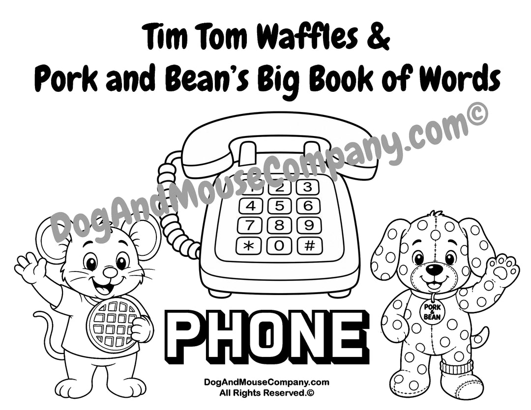 Phone coloring page featuring Tim Tom Waffles and Pork and Bean Big Book of Words Around The House printable activity for toddlers and preschoolers