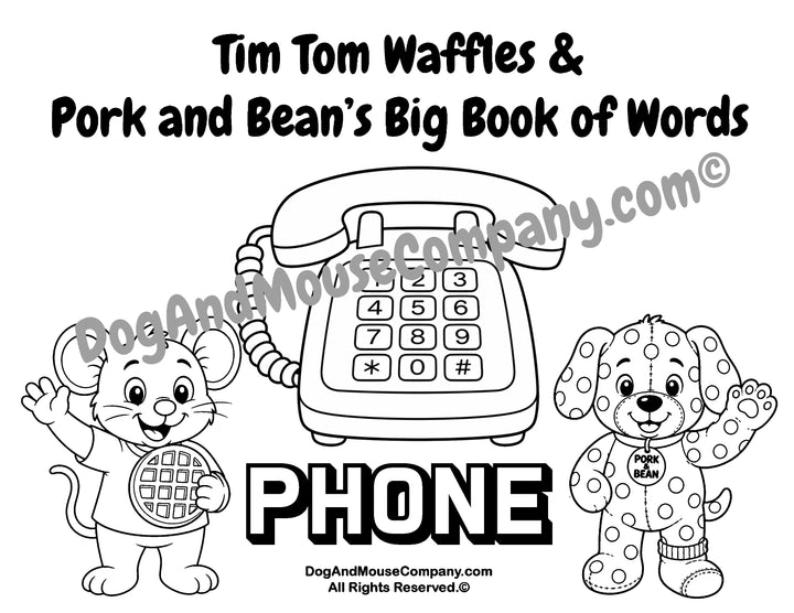 Phone coloring page featuring Tim Tom Waffles and Pork and Bean Big Book of Words Around The House printable activity for toddlers and preschoolers
