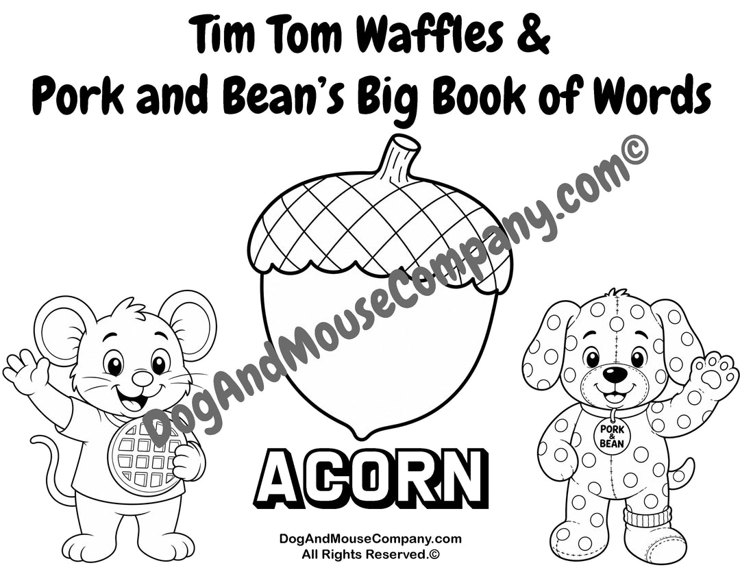 Tim Tom Waffles and Pork and Bean acorn coloring page printable featuring a fall word learning activity for toddlers, preschool, and early vocabulary practice