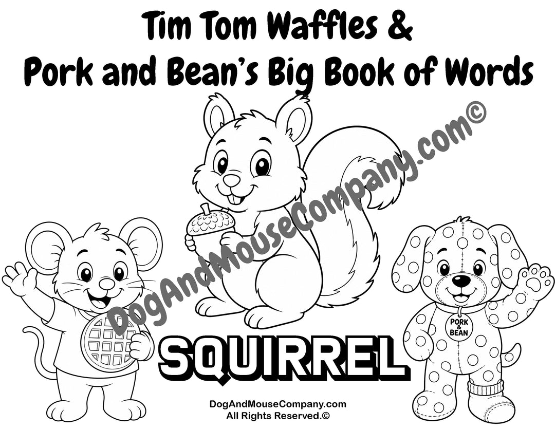Tim Tom Waffles and Pork and Bean squirrel coloring page printable featuring a fall animal word learning activity for toddlers, preschool, and early vocabulary practice