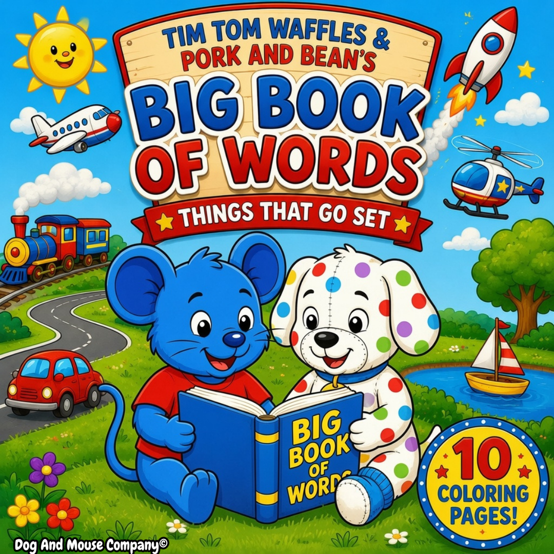 10 Tim Tom Waffles &amp; Pork and Bean’s Big Book of Words Things That Go Bundle