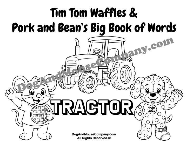 Tractor coloring page featuring Tim Tom Waffles and Pork and Bean Big Book of Words Things That Go printable activity for toddlers and preschoolers