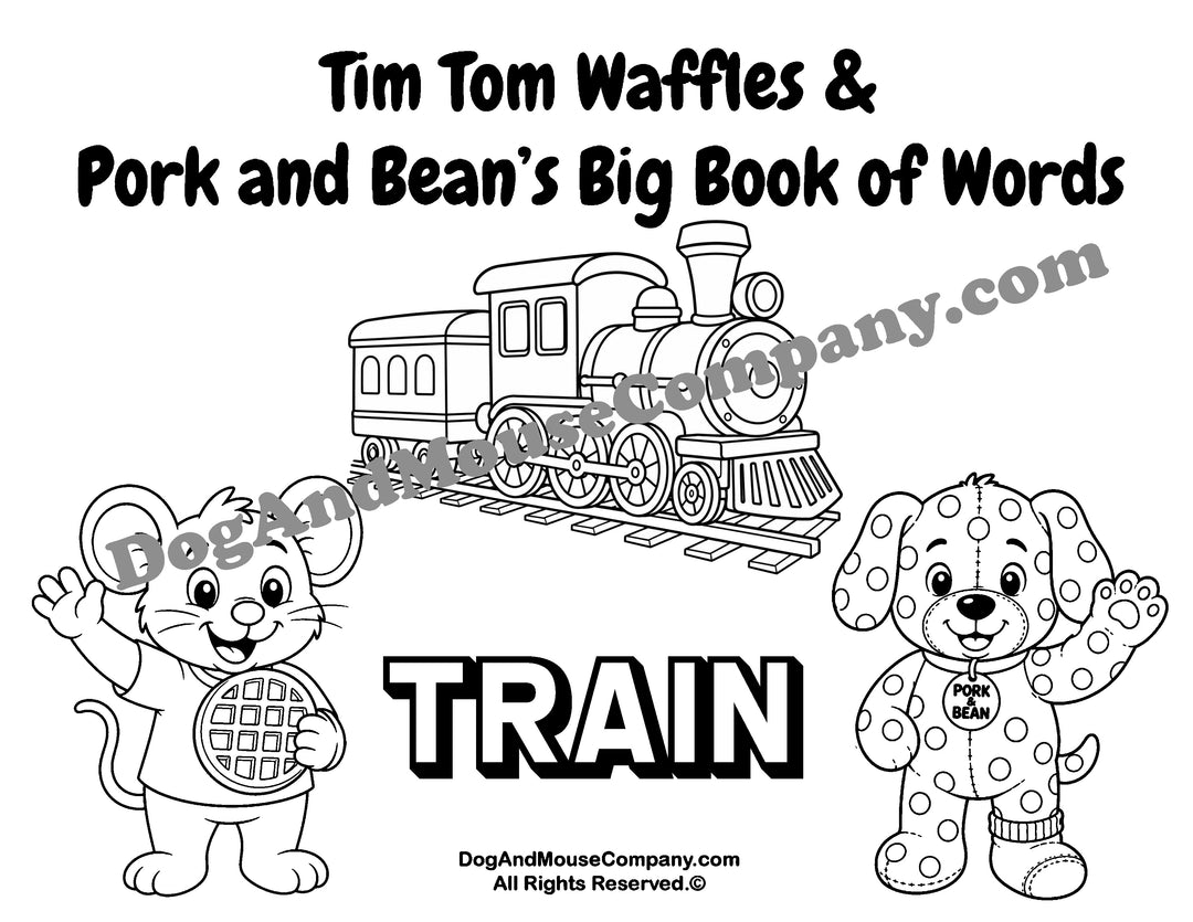 Train Coloring Page – Tim Tom Waffles &amp; Pork and Bean’s Things That Go Big Book of Words