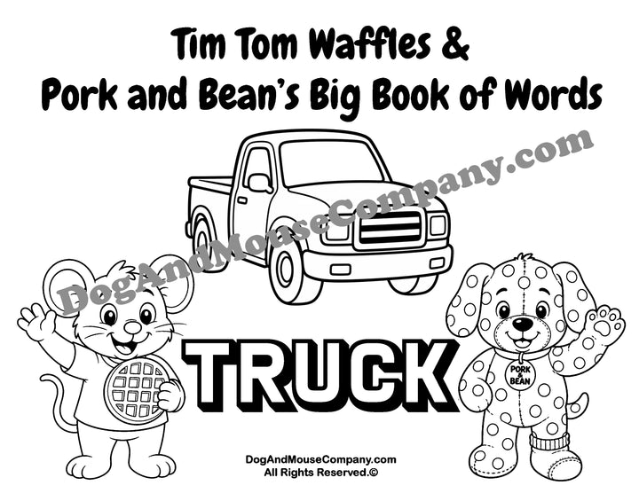 Truck coloring page featuring Tim Tom Waffles and Pork and Bean Big Book of Words Things That Go printable activity for toddlers and preschoolers