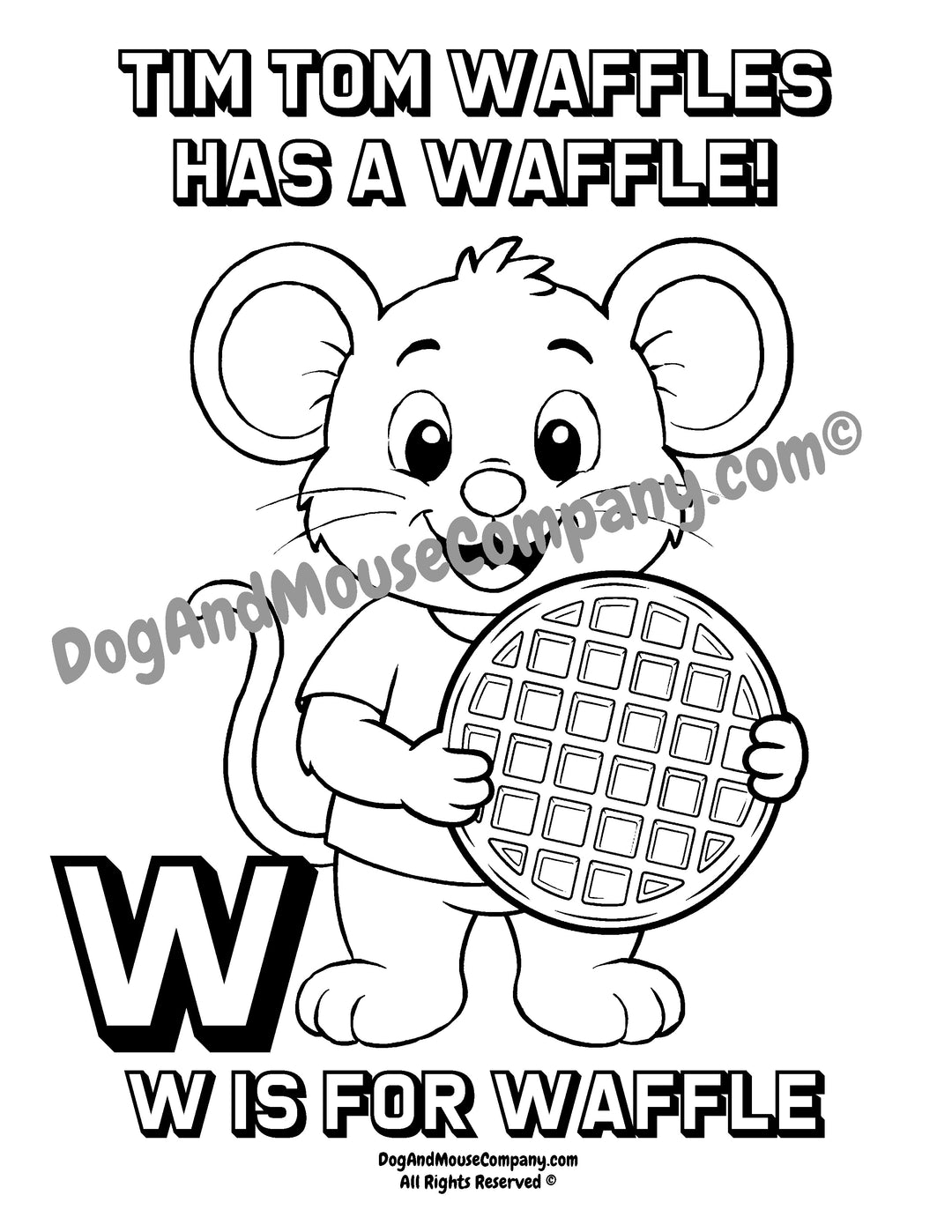 W Is for Waffle coloring page featuring Tim Tom Waffles holding a waffle with a large uppercase letter W for preschool alphabet learning printable.